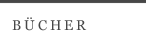 B Ü C H E R